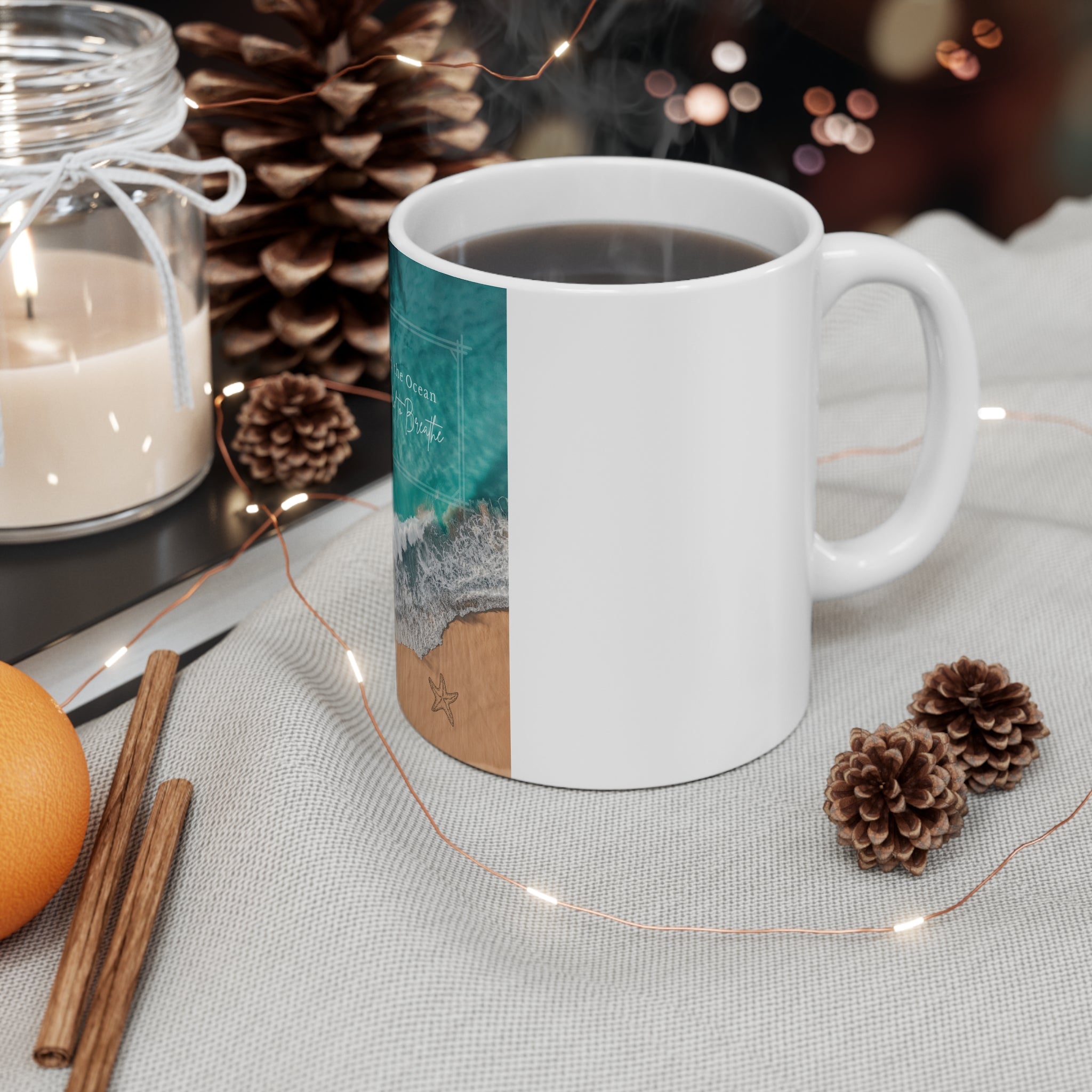 Ocean Quote Mug – "She Needed the Ocean, Like She Needed the Beach" Ceramic Coffee Cup