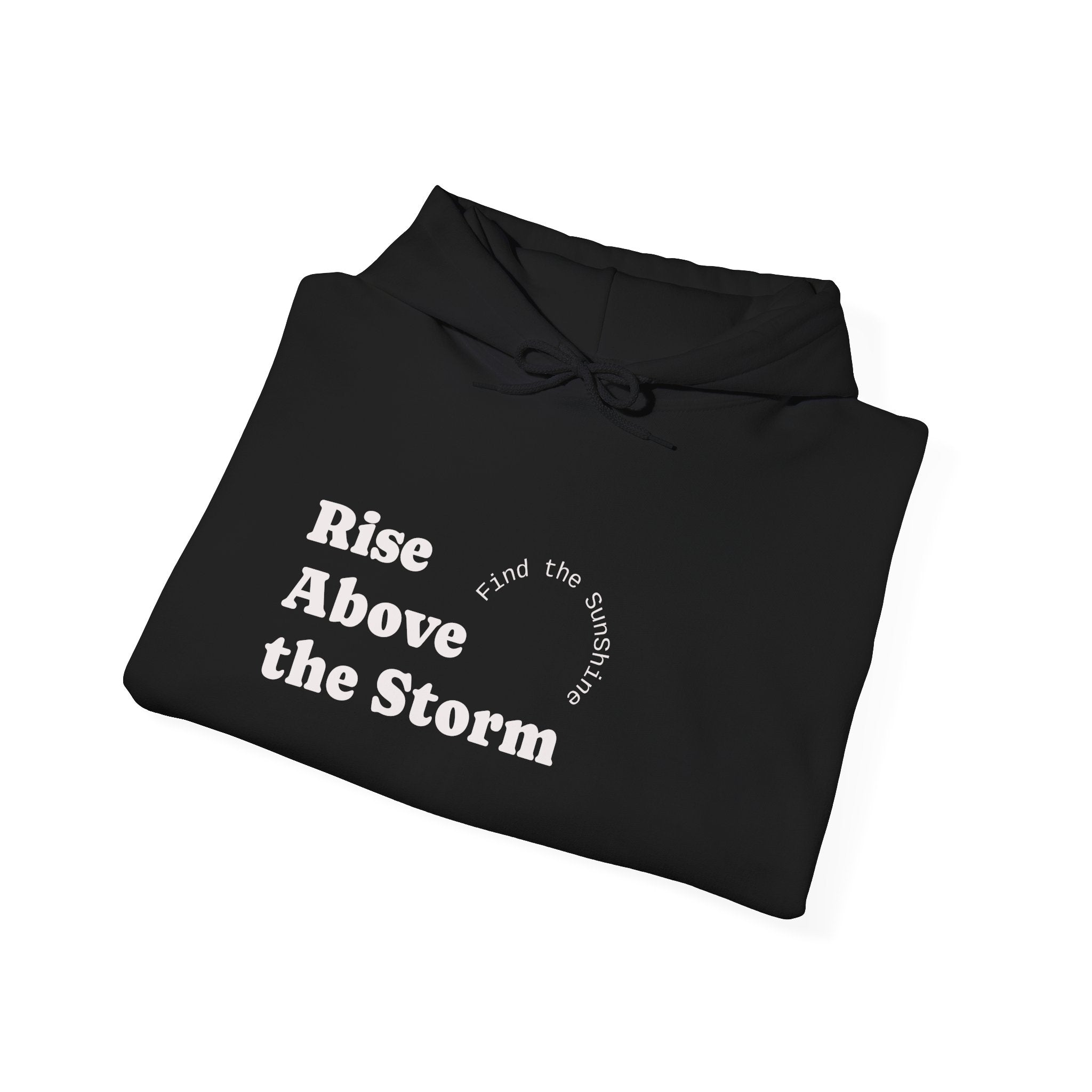 Sunflower Hoodie — "Rise Above the Storm" Inspirational Floral Pullover